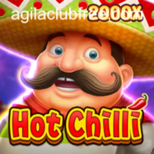 The Exciting World of HotChilli and the AGILA CLUB Phenomenon