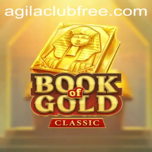 Exploring BookOfGoldClassic at AGILA CLUB: A Timeless Gaming Experience