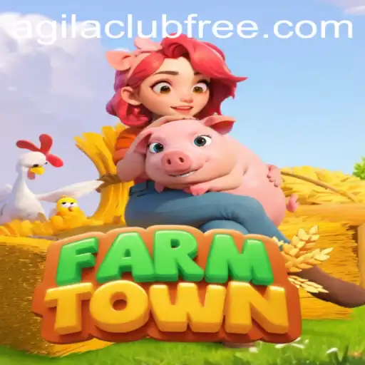Exploring FarmTown: A Comprehensive Guide to the AGILA CLUB Experience