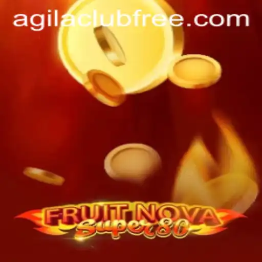 Exploring FruitNovaSuper80: The Ultimate Gaming Experience at AGILA CLUB