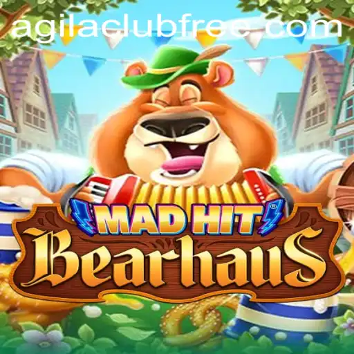 MadHitBearhaus: Unleashing Gaming Frenzy with AGILA CLUB